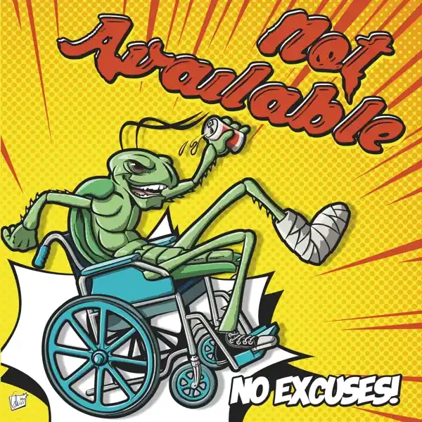 While Supplies Last Not Available - No Excuses (LP)