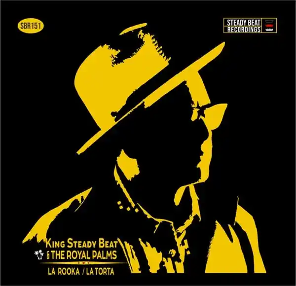 King Steady Beat & the Royal Palms - La Rooka (Single) Popular