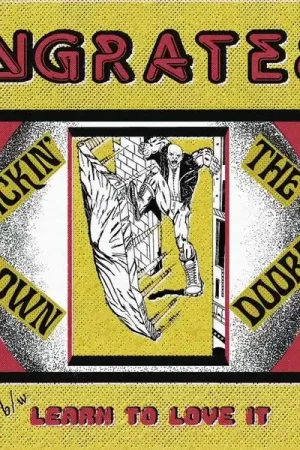 Today Only Ingrates - Kickin' Down the Doors (Single)