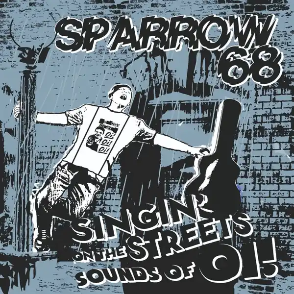 Bulk Order Sparrow 68 - Singin' On the Streets Sounds of Oi! (LP)