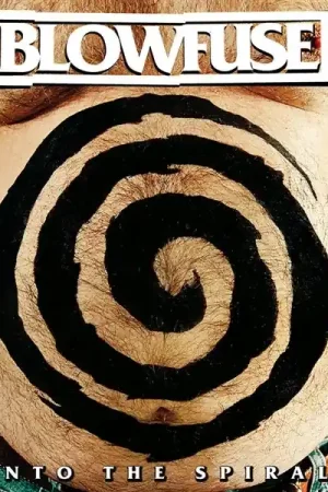 Editor’s Pick Blowfuse - Into the Spiral (LP)