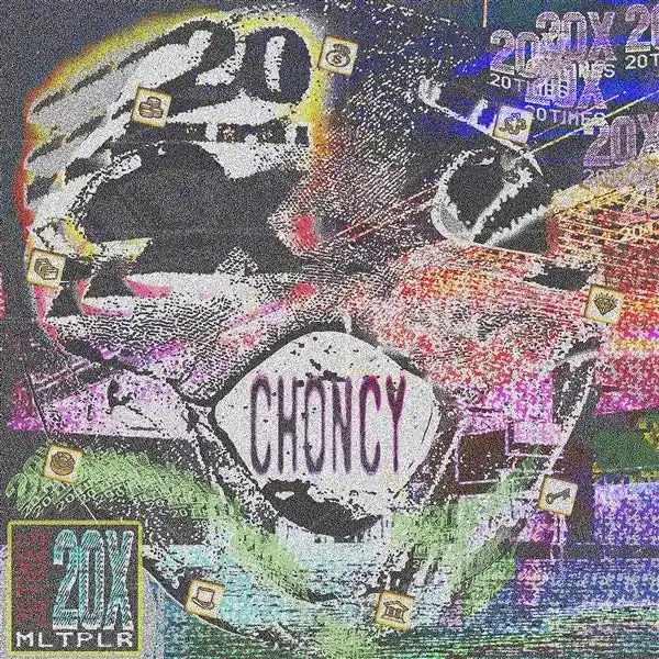 Choncy - 20x Multiplier (LP) Brand New