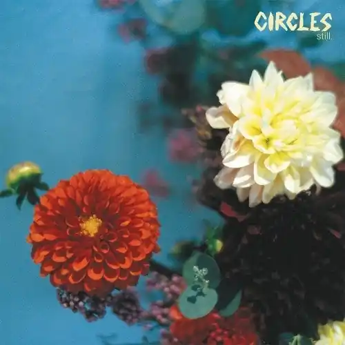Circles - Still (LP) Modern