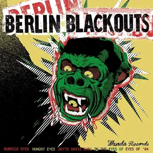 Warranty Included Berlin Blackouts - Double Ep (Single)