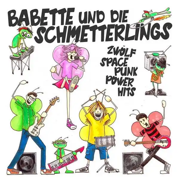 Direct From Factory Babette Und Die Schmetterlings - Zwolf Space Punk Power Hits (LP)