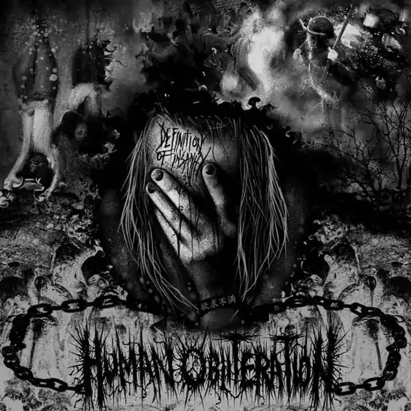 Warranty Included Human Obliteration - Definition of Insanity (LP)