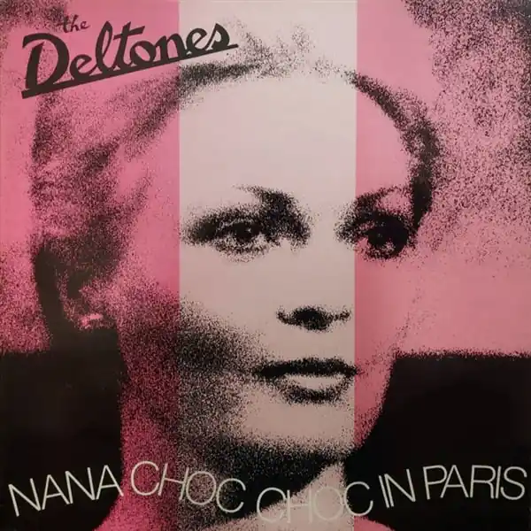 Seasonal Sale Deltones - Nana Choc Choc In Paris (LP)