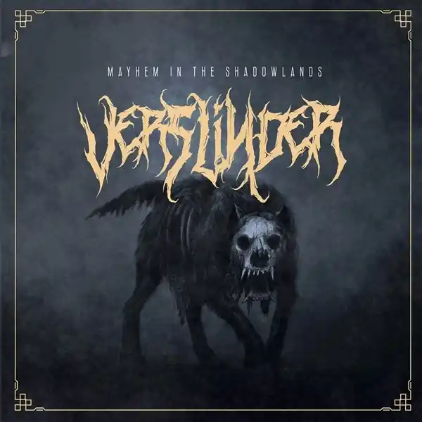 Verslinder - Mayhem In the Shadowlands (LP) Flash Sale
