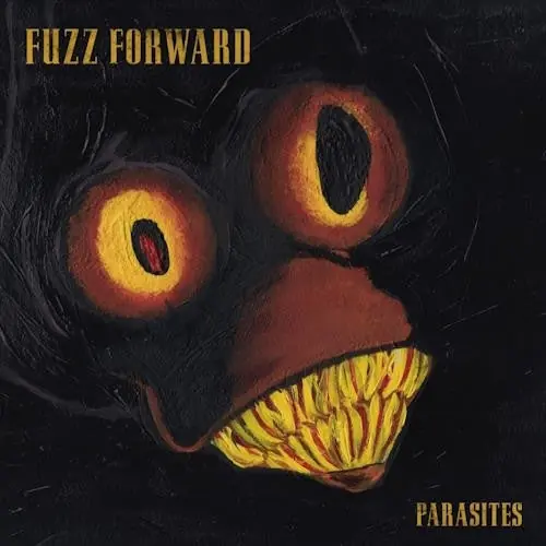 Last Chance Fuzz Forward - Parasites (LP)