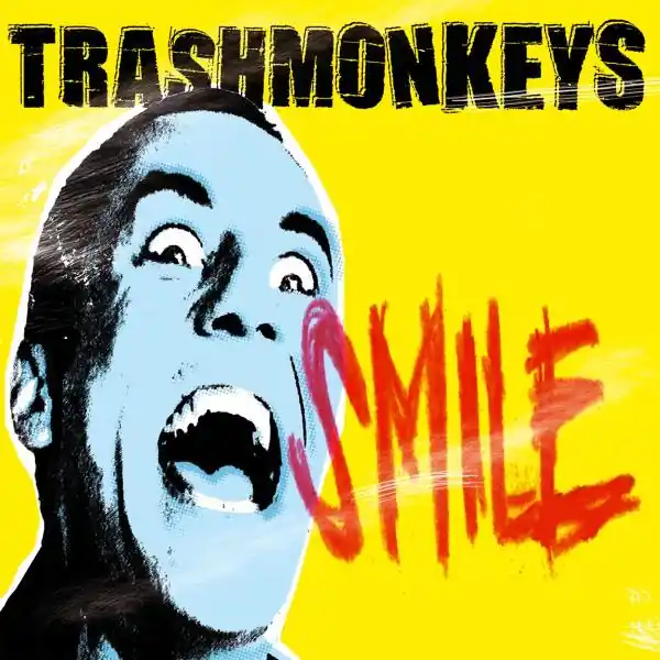 Don’t Miss Out Trashmonkeys - Smile (LP)