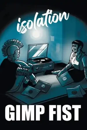 Gimp Fist - Isolation (LP) Factory Price