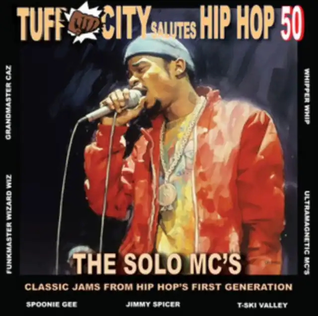 Get Yours V/A - Tuff City Salutes Hip Hop 50: the Solo Mc's (2 LPs)