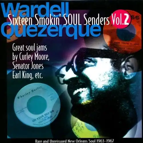 Hassle-Free Returns Wardell Quezerque - Sixteen Smokin Soul Senders V2 (LP)