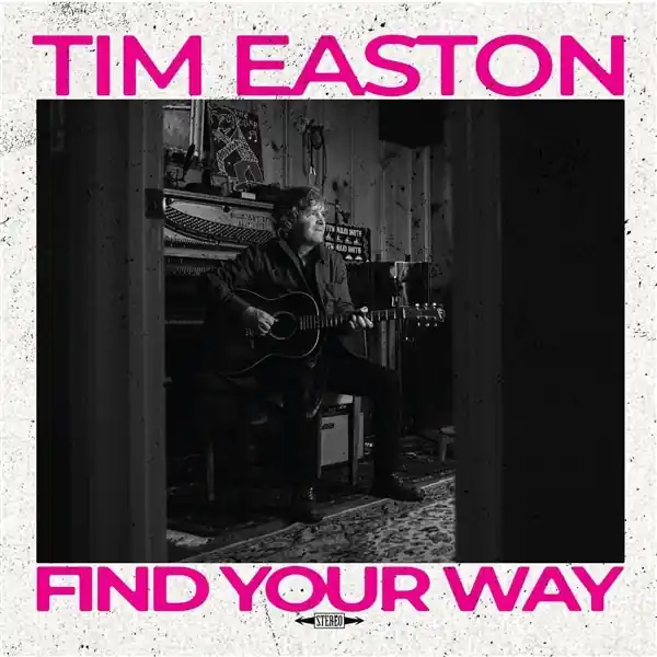 Tim Easton - Find Your Way (LP) Hassle-Free Returns