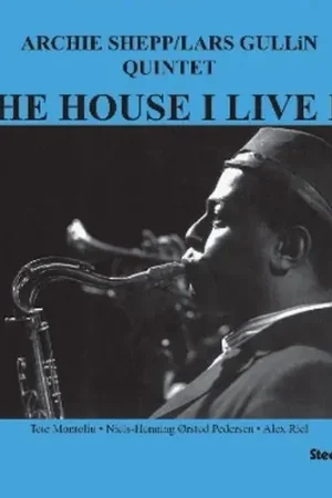 No Minimum Order Archie Shepp - The House I Live In (LP)