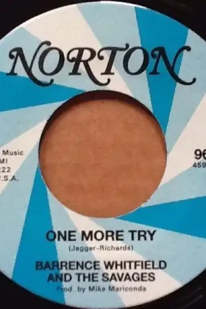 Place Order Barrence & Savages & Stompin' Riffraffs Whitfield - One More Try / What a Shame (Single)