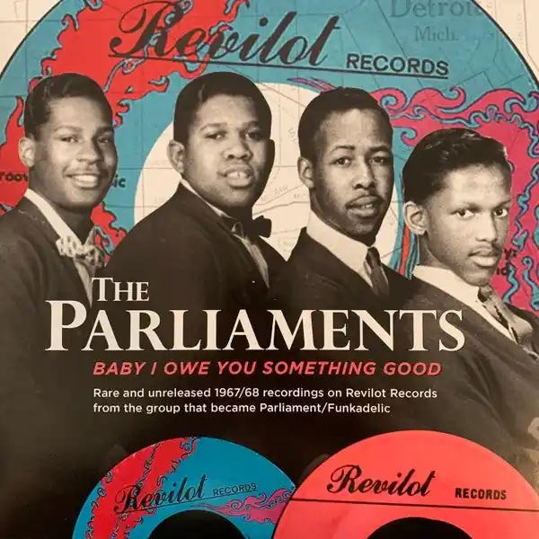 Parliaments - Baby I Owe You Something Good (Single) Place Order