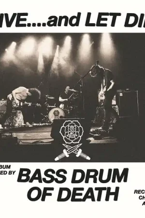 Bass Drum of Death - Live... and Let Die (LP) Genuine