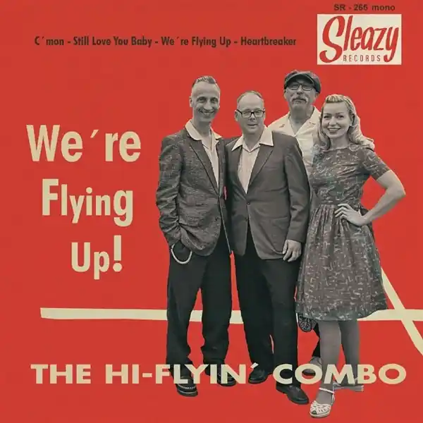 the Hi-Flyin' Combo - We're Flying Up! (Single) High Quality