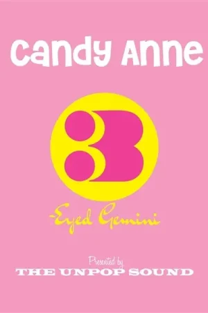 Best Price Unpop Sound - Candy Anne/Three-Eyed Gemini (Single)
