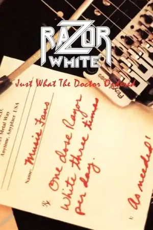 Flash Sale Razor White - Just What the Doctor Ordered (LP)