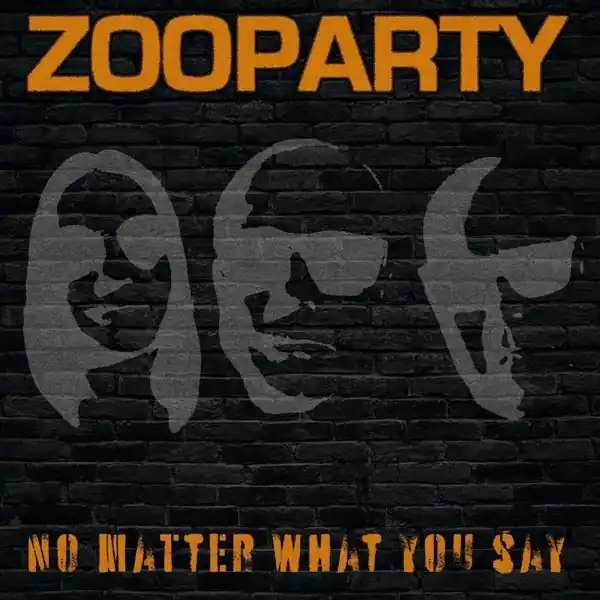 Zooparty - No Matter What (LP) Fresh Stock