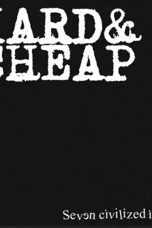 Hard & Cheap - Seven Civilized Inches (Single) Top Pick