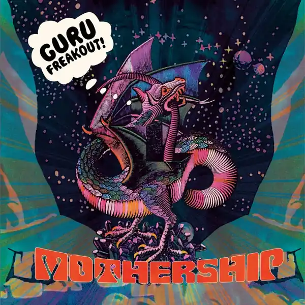 Guru Freakout - Mothership (LP) Trusted Brand