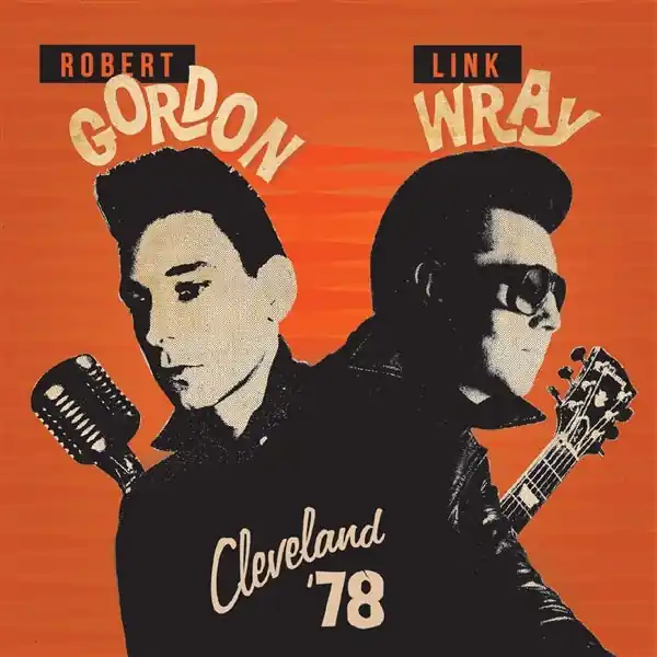 Robert -& Link Wray- Gordon - Cleveland 78 (LP) Hot Deal
