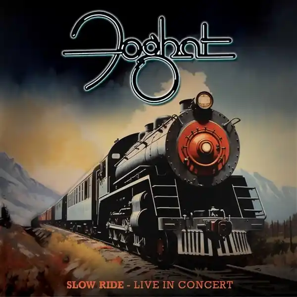 Foghat - Slow Ride- Live In Concert (2 LPs) Latest