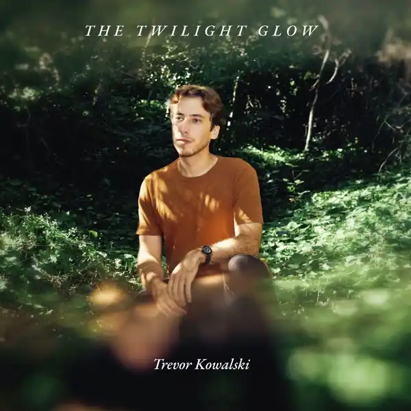 Trevor Kowalski - The Twilight Glow (LP) Seasonal Sale