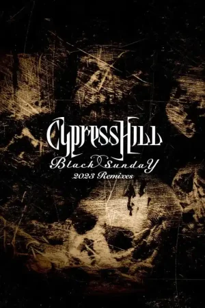 High Quality Cypress Hill - Black Sunday Remixes (Single)