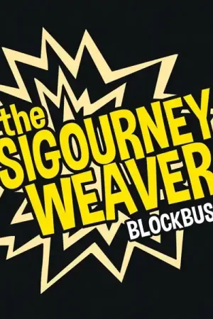 Sigourney Weavers - Blockbuster (LP) Limited Time
