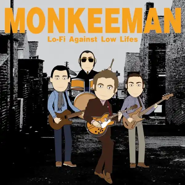 Monkeeman - Lo-Fi Against Low Lifes (LP) Final Sale