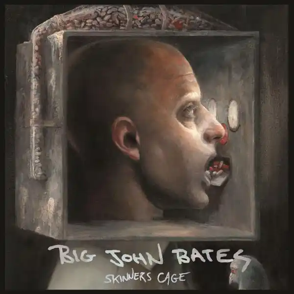 Big John Bates - Skinners Cage (LP) Trusted Brand