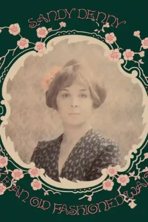 Sandy Denny - Like an Old Fashioned Waltz (LP) Price Cut