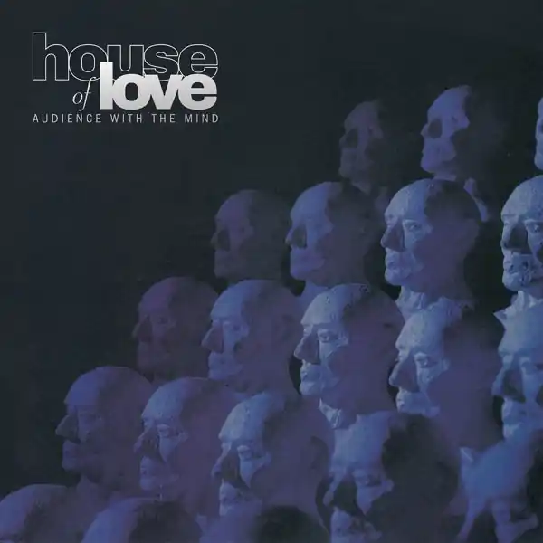 House of Love - Audience With the Mind (LP) Same Day Shipping