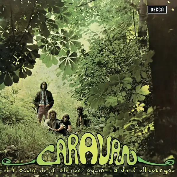 Caravan - If I Could Do It All Over Again, I'd Do It All Over You (LP) Deal