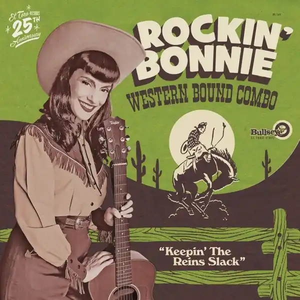 Rockin' Bonnie Western Bound Combo - Keepin' the Reins Slack (LP) Hot Deal