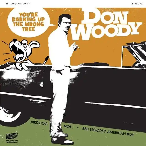Don Woody - You're Barking Up the Wrong Tree (Single) Special Discount