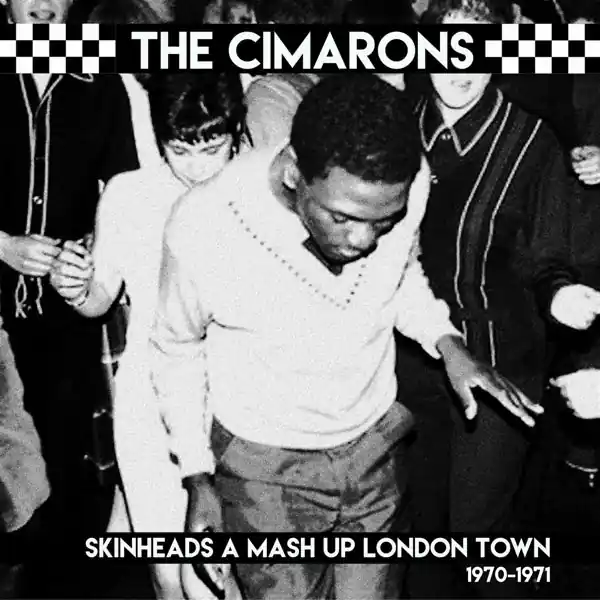 the Cimarons - Skinheads a Mash Up London Town 1970-1971 (LP) Price Drop