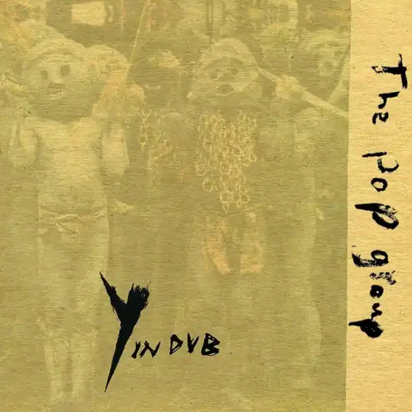 Super Sale Pop Group - Y In Dub (2 LPs)