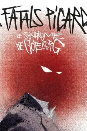 Les Fatals Picards - Le Syndrome De Goteborg (LP) In Demand