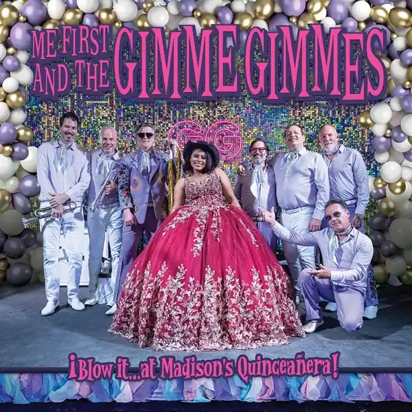 Shop Now Me First & the Gimme Gimmes - Blow It...At Madison's Quinceanera (LP)