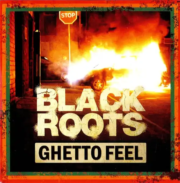 Last Chance Black Roots - Ghetto Feel (LP)
