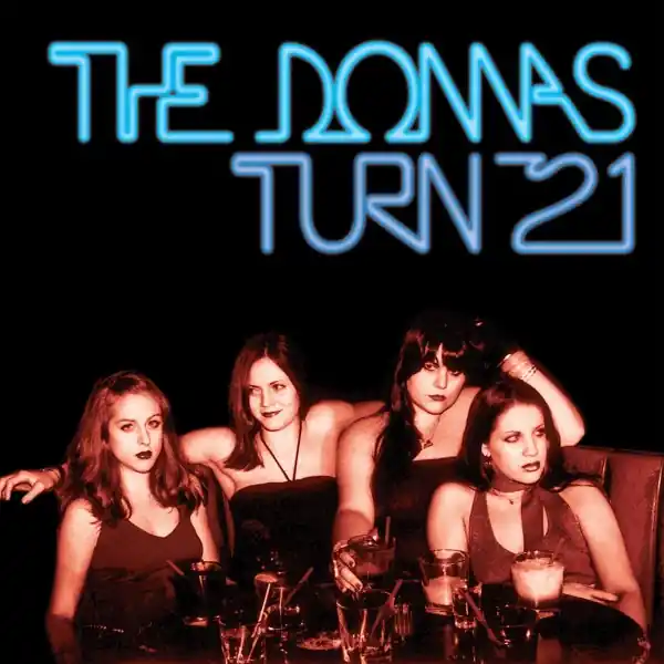 Warranty Included Donnas - Turn 21 (LP)