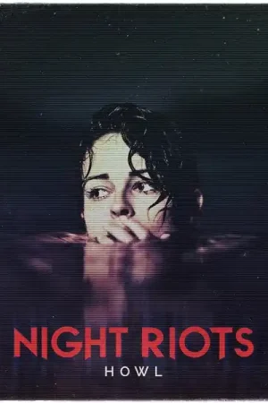 Final Sale Night Riots - Howl (LP)