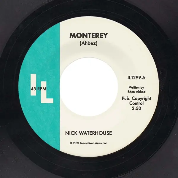 Nick Waterhouse - Monterey/Straight Love Affair (Single) While Supplies Last