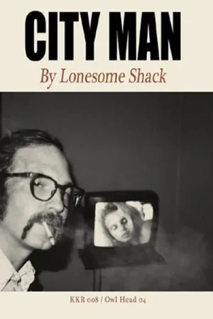 Buy Online Lonesome Shack - City Man (LP)