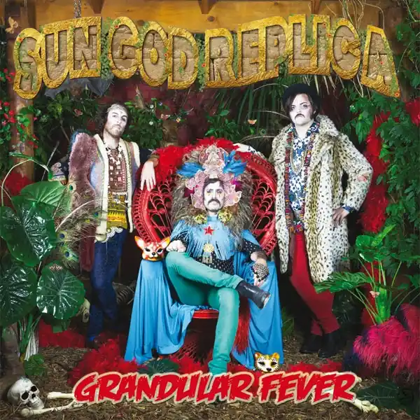 Sun Gold Replica - Grandular Fever (LP) Express Delivery